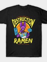 Destruction Ramen T-Shirt