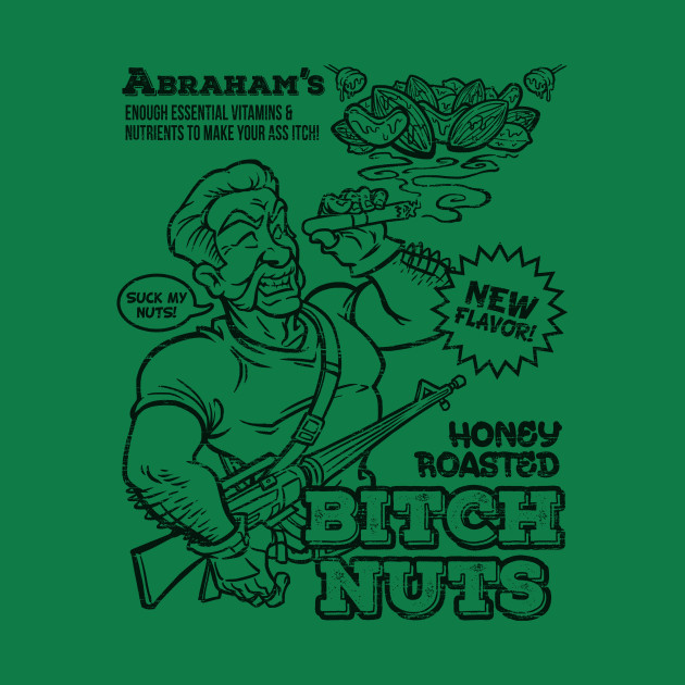 Honey Roasted Bitch Nuts Design Honey Roasted Bitch Nuts