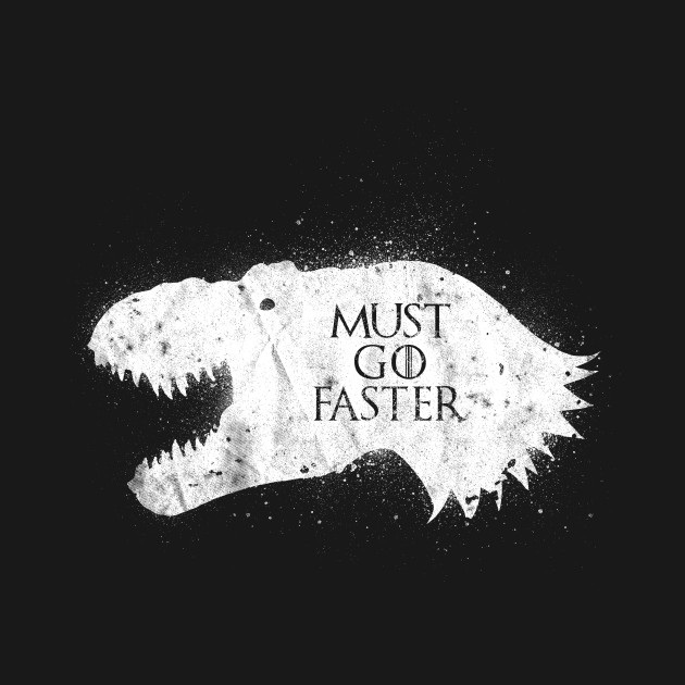 Must Go Faster Design Must Go Faster
