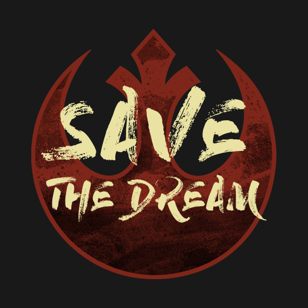 Save The Dream Design Save The Dream