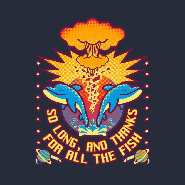 Thanks for all the fish