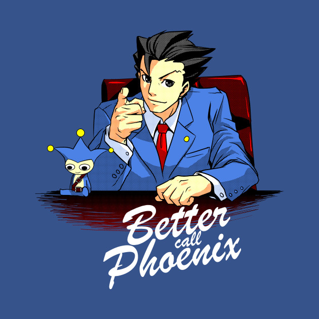 Better call Phoenix