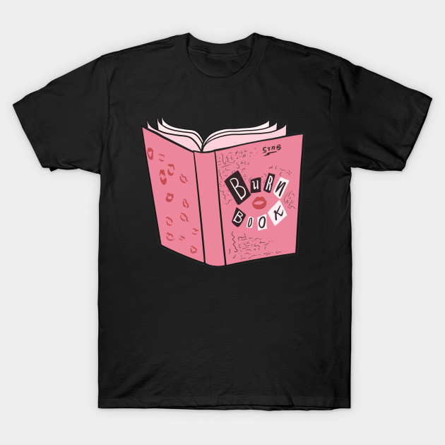 Burn Book T-Shirt Burn Book