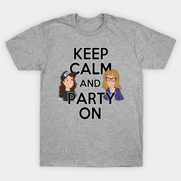Keep Calm and Party On