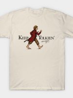 Keep Tolkien T-Shirt