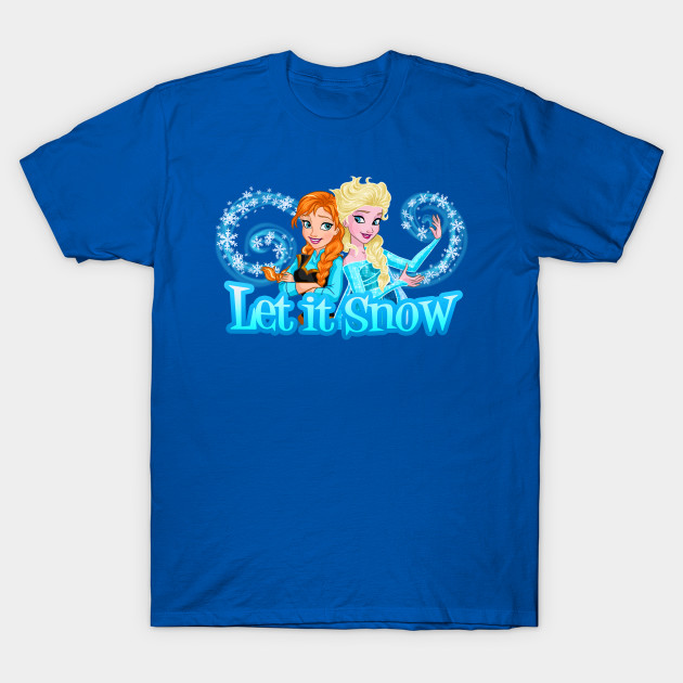 Let it Snow T-Shirt Let it Snow