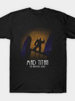 Mad Titan - The Animated Series T-Shirt