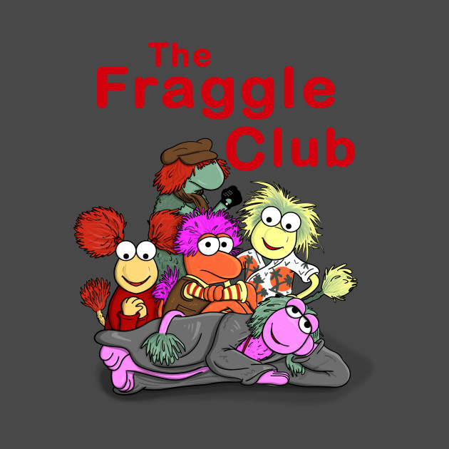 The Fraggle Club Design The Fraggle Club
