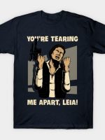 Why Leah, Why! T-Shirt
