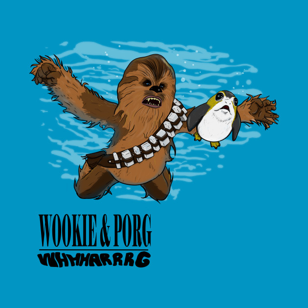 Wookie and Porg