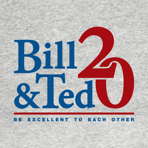 Bill & Ted 2020