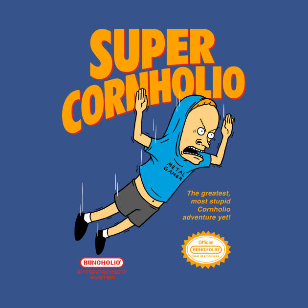 Super Cornholio Super Cornholio