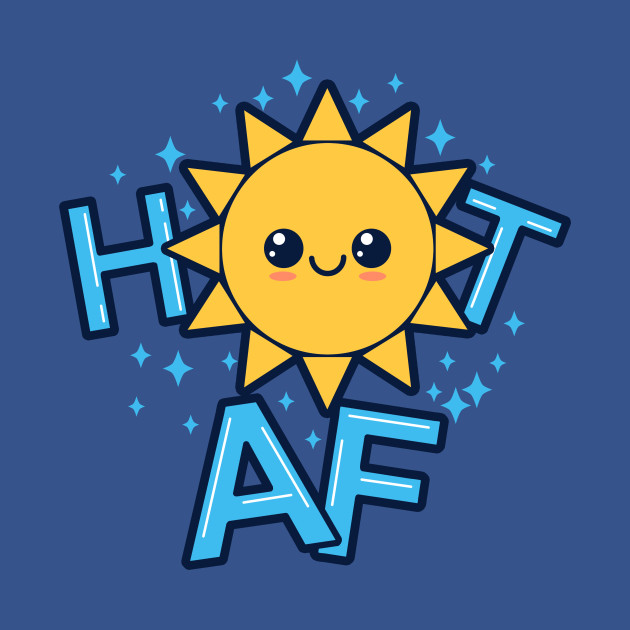 Hot AF