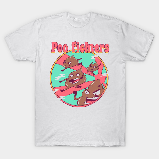 Poo Fighters