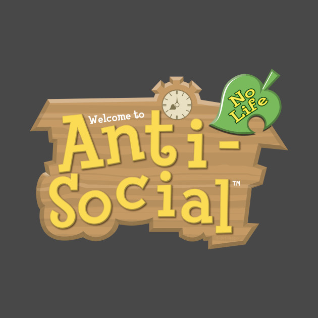 Anti Social - No Life