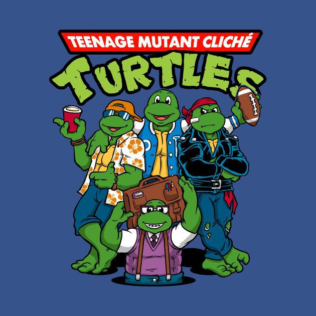 Cliché Turtles Cliché Turtles