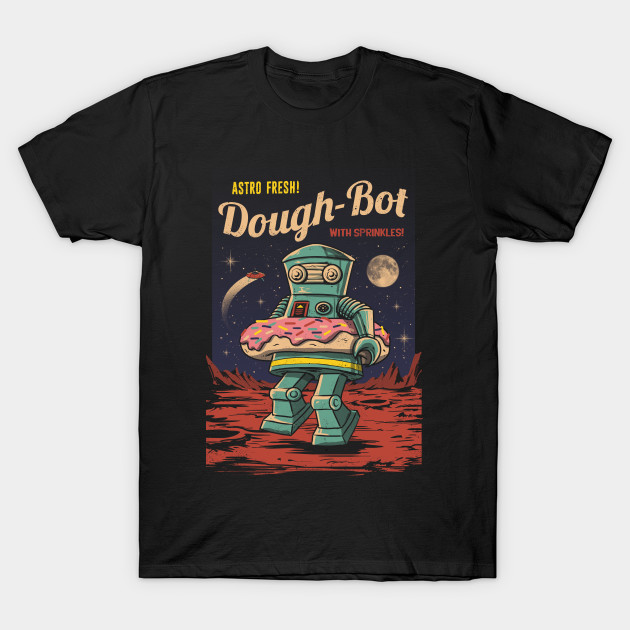 Dough Bot T-Shirt Dough Bot