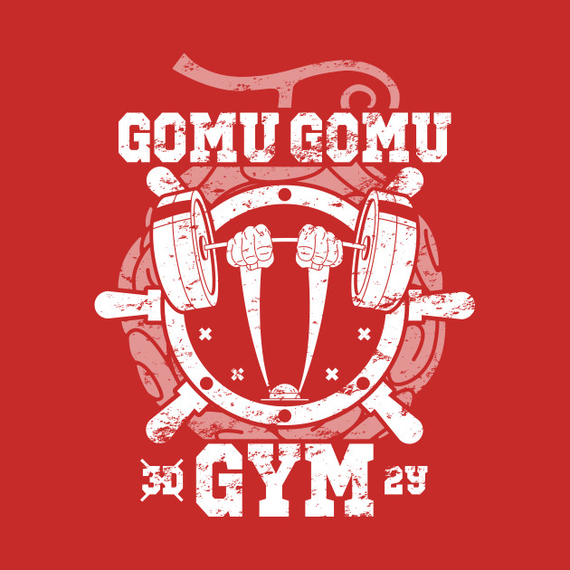 GOMU GOMU GYM