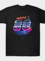 Made in the 80's T-Shirt