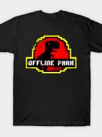 OFFLINE PARK T-Shirt