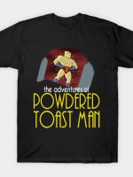 Powdered Toast Man The Animated Series T-Shirt