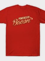 Powered by bacon T-Shirt