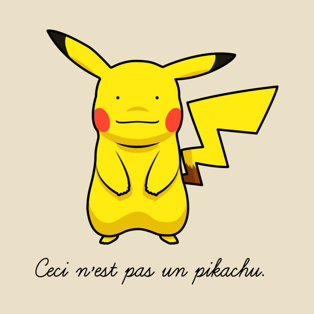 This is not a pikachu Design This is not a pikachu
