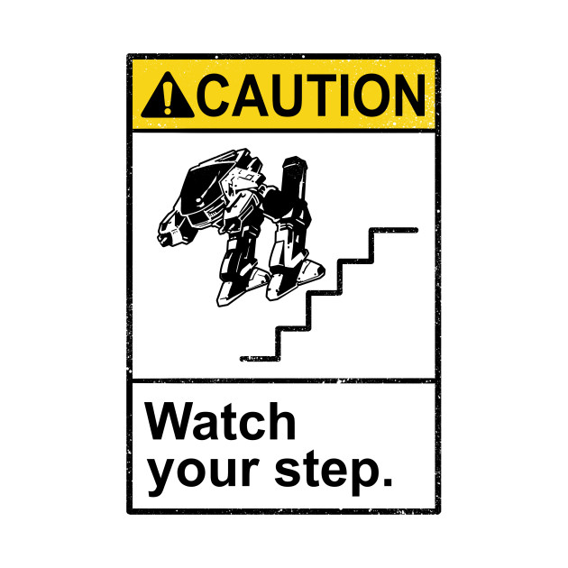 Watch Your Robotic Steps