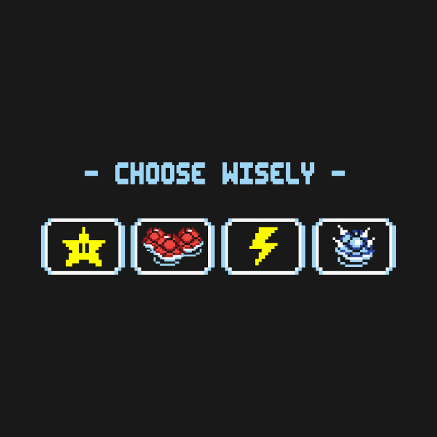 Choose Wisely - Kart