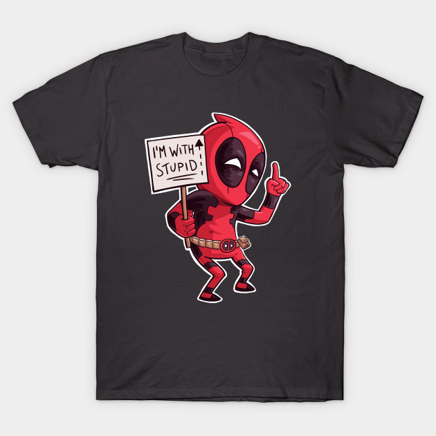 Deadpool with stupid!
