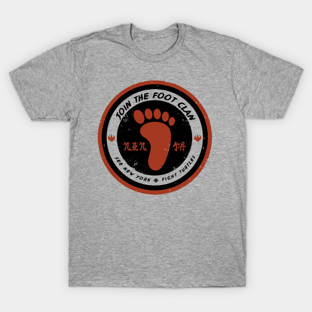 Foot Clan Recruitment T-Shirt Foot Clan Recruitment