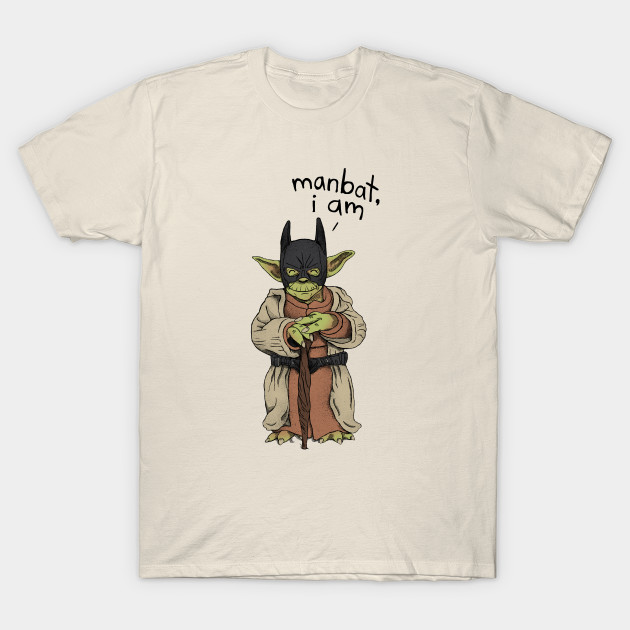 Manbat, I am T-Shirt Manbat, I am