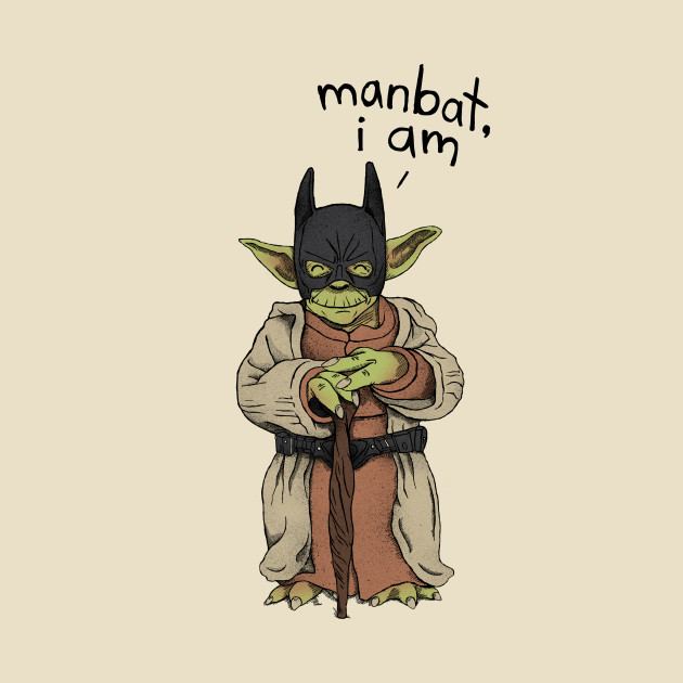 Manbat, I am Design Manbat, I am