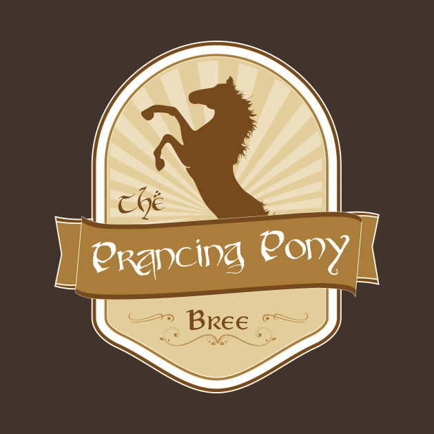 The Prancing Pony Design The Prancing Pony