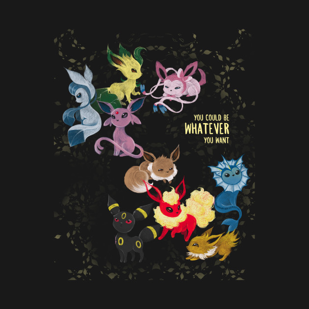 You could be whatever you want