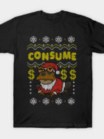 Consume! T-Shirt