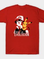 Viva la evolución T-Shirt