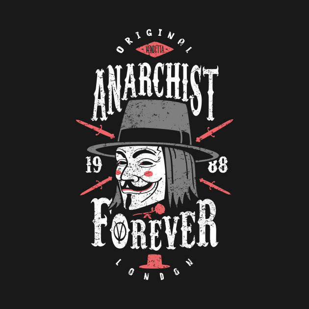 Anarchist Forever