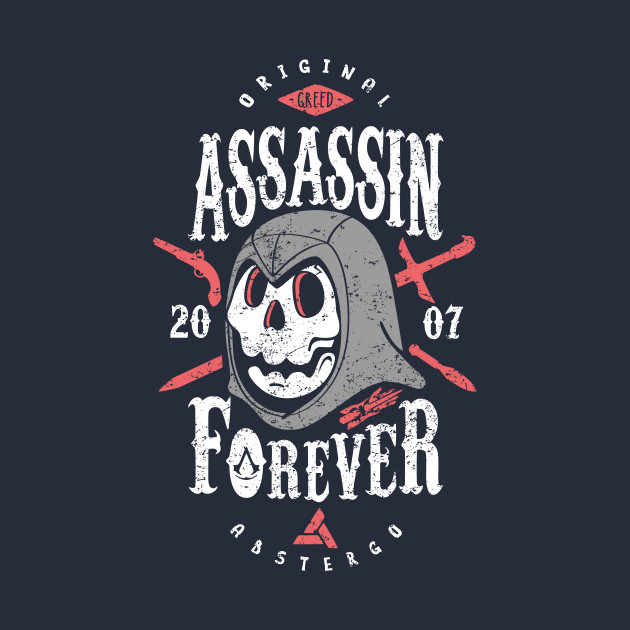 Assassin Forever