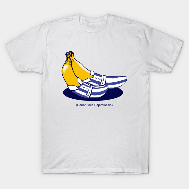 Bananunes Pajaminesis T-Shirt Bananunes Pajaminesis
