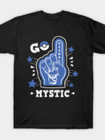 Go Mystic T-Shirt
