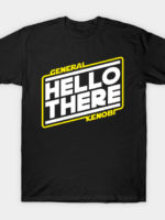 Hello There T-Shirt