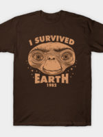 I Survived Earth T-Shirt