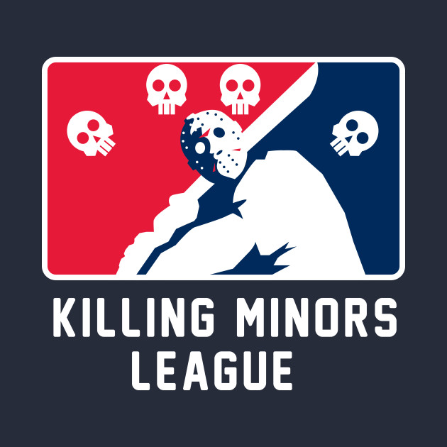 Killing Minors League