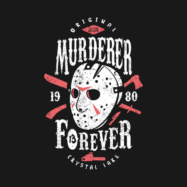 Murderer Forever
