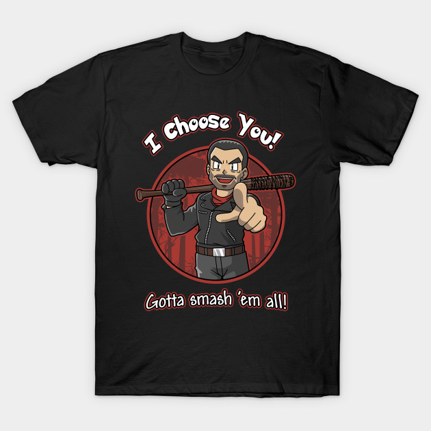 Negan Chooses You