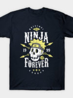Ninja Forever T-Shirt