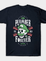 Plumber Forever Player 2 T-Shirt