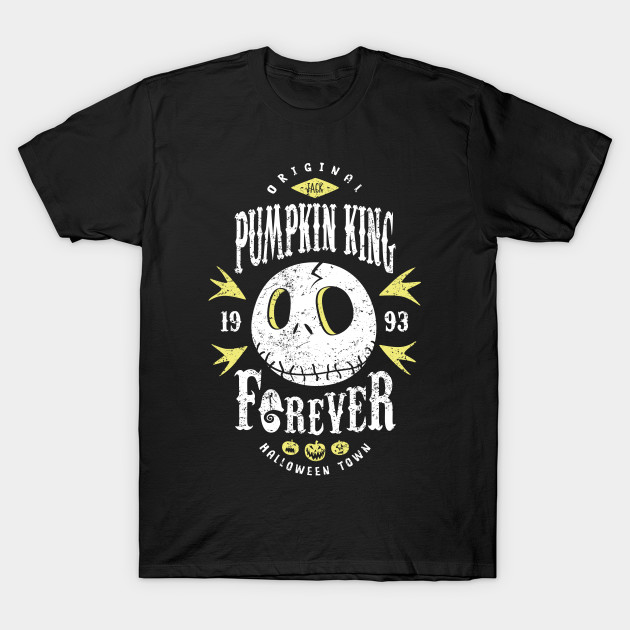 Pumpkin King Forever T-Shirt Pumpkin King Forever