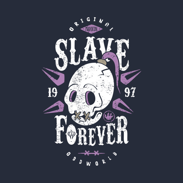 Slave Forever